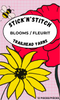 Stick 'n' Stitch | Blooms